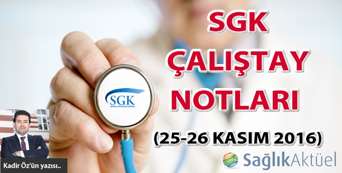 SGK çalıştay notları (25-26 Kasım 2016)