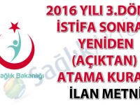 2016 Yılı 3. Dönem İstifa Sonrası Yeniden (Açıktan) Atama Kurası