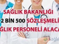 Sağlık Bakanlığı 12 bin 500 sözleşmeli sağlık personeli alacak