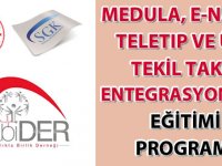 Medula, E-Nabız, Teletıp ve ÜTS Tekil Takip Entegrasyonları Eğitimi Programı