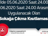 15 İlde 05.06.2020 saat 24.00 ile 07.06.2020 saat 24.00 arasında sokağa çıkma kısıtlaması